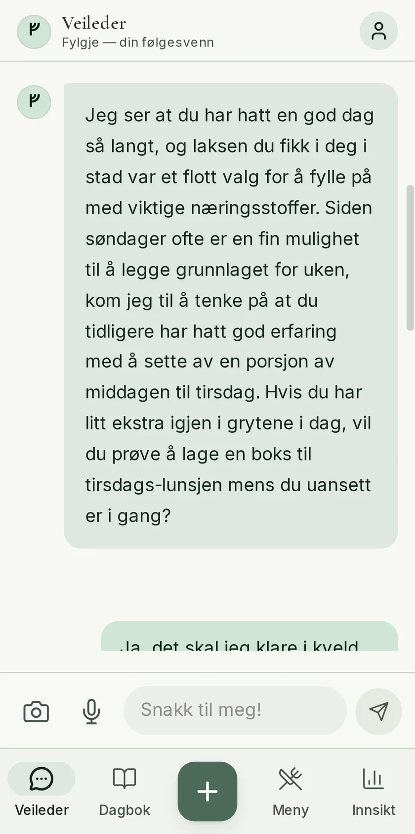 Fylgje tar kontakt selv: husker søndagsstrategien og foreslår å sette av en porsjon middag til tirsdagen