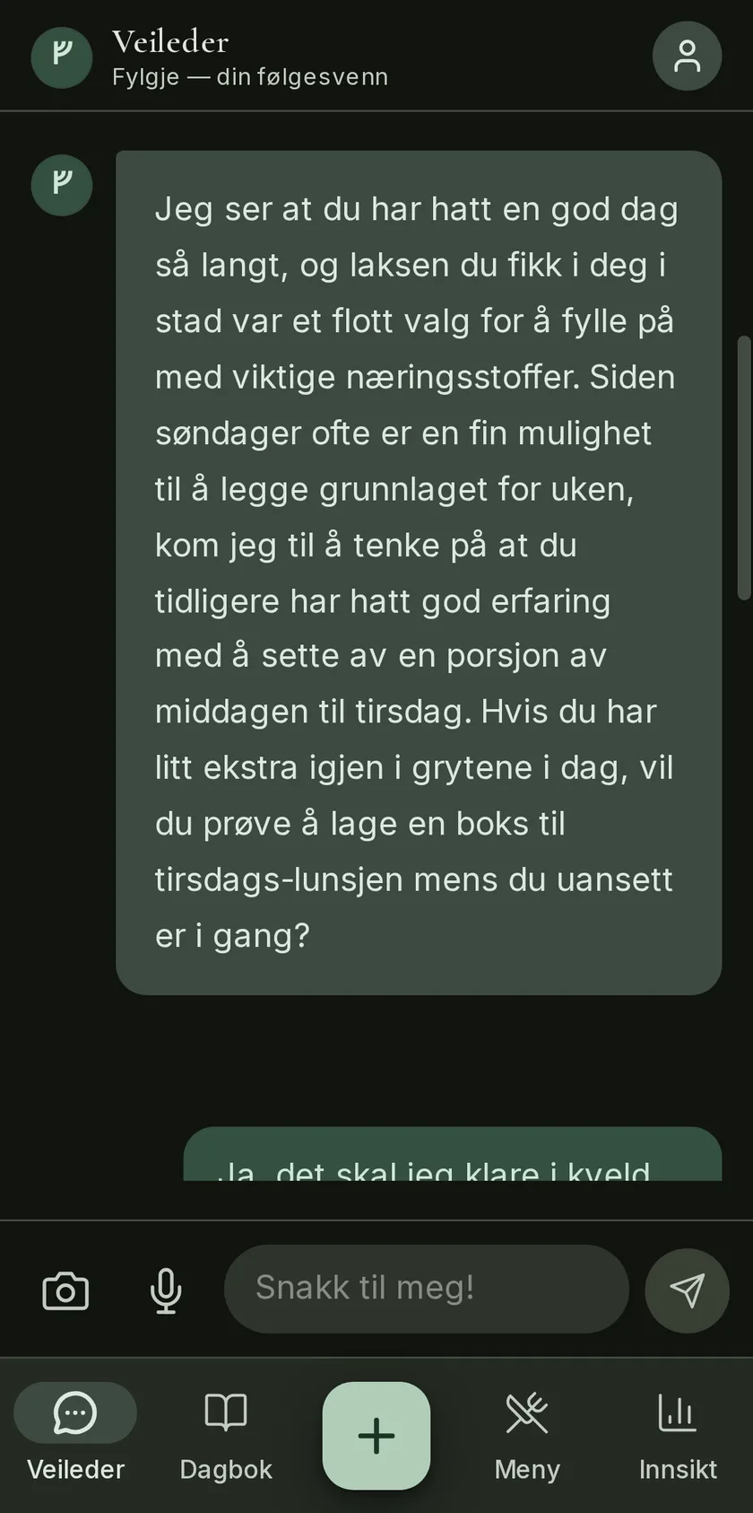 Fylgje tar kontakt selv: husker søndagsstrategien og foreslår å sette av en porsjon middag til tirsdagen